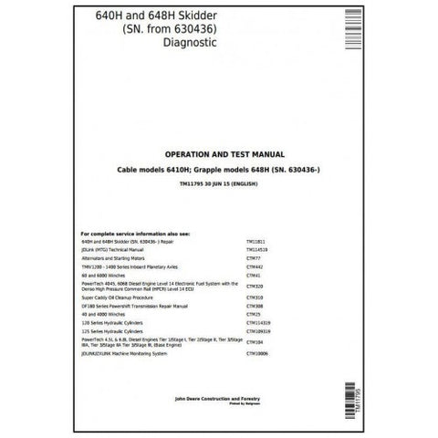 TM11795 DIAGNOSTIC OPERATION AND TESTS SERVICE MANUAL - JOHN DEERE 640H AND 648H (SN. FROM 630436) SKIDDER DOWNLOAD