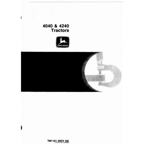 TM1181 SERVICE REPAIR TECHNICAL MANUAL - JOHN DEERE 4040, 4240 TRACTORS DOWNLOAD