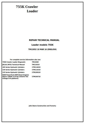 TM12052 SERVICE REPAIR TECHNICAL MANUAL - JOHN DEERE 755K CRAWLER LOADER DOWNLOAD