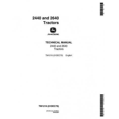TM1219 SERVICE REPIAR TECHNICAL MANUAL - JOHN DEERE 2440, 2640 TRACTOR DOWNLOAD