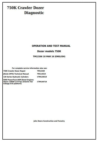 TM12266 DIAGNOSTIC OPERATION AND TESTS SERVICE MANUAL - JOHN DEERE 750K CRAWLER DOZER DOWNLOAD