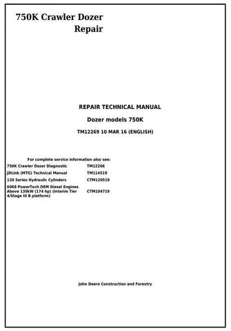 TM12269 SERVICE REPAIR TECHNICAL MANUAL - JOHN DEERE 750K CRAWLER DOZER DOWNLOAD