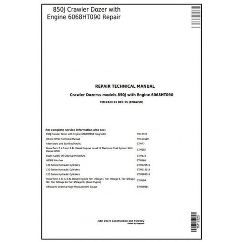 TM12323 SERVICE REPAIR TECHNICAL MANUAL - JOHN DEERE 850J CRAWLER DOZER WITH ENGINE 6068HT090 DOWNLOAD