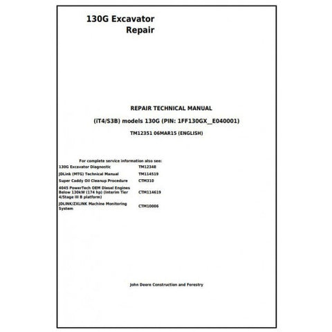 TM12351 SERVICE REPAIR TECHNICAL MANUAL - JOHN DEERE 130G (IT4/S3B) EXCAVATOR DOWNLOAD