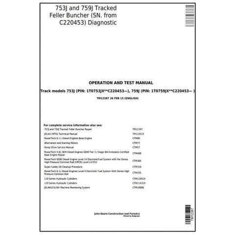 TM12387 DIAGNOSTIC OPERATION AND TESTS SERVICE MANUAL - JOHN DEERE 753J, 759J (SN.FROM C220453) TRACKED FELLER BUNCHER DOWNLOAD