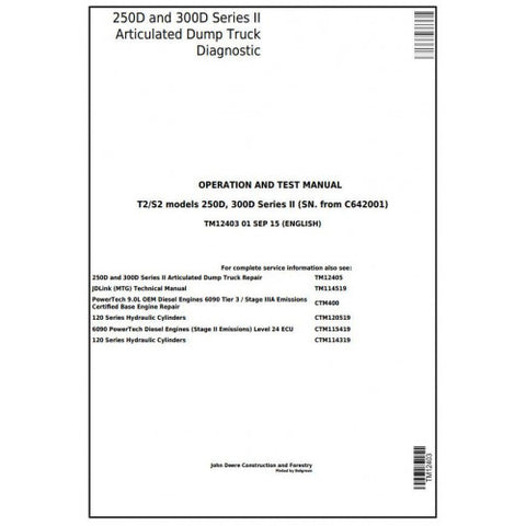 TM12403 DIAGNOSTIC OPERATION AND TESTS SERVICE MANUAL - JOHN DEERE 250D, 300D SERIES II ARTICULATED DUMP TRUCK DOWNLOAD