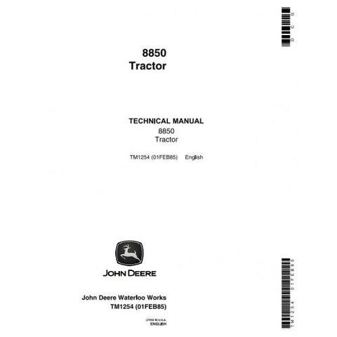 TM1254 DIAGNOSTIC AND REPAIR TECHNICAL MANUAL - JOHN DEERE 8850 4WD ARTICULATED TRACTORS DOWNLOAD