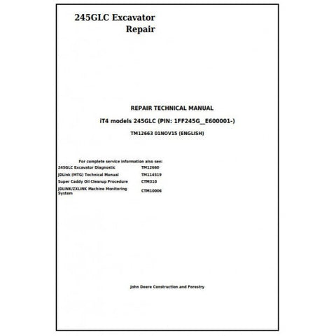 TM12663 SERVICE REPAIR TECHNICAL MANUAL - JOHN DEERE 245GLC IT4 EXCAVATOR DOWNLOAD