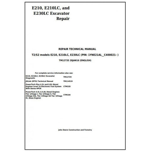 TM12735 SERVICE REPAIR TECHNICAL MANUAL - JOHN DEERE E210, E210LC AND E230LC (T2/S2) EXCAVATOR DOWNLOAD