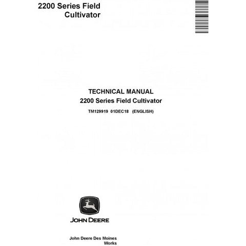TM129919 SERVICE REPAIR TECHNICAL MANUAL - JOHN DEERE 2200 SERIES FIELD CULTIVATOR DOWNLOAD