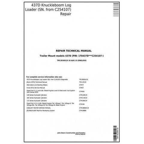 TM13038X19 SERVICE REPAIR TECHNICAL MANUAL - JOHN DEERE 437D (SN.C254107-) KNUCKLEBOOM LOG LOADER DOWNLOAD