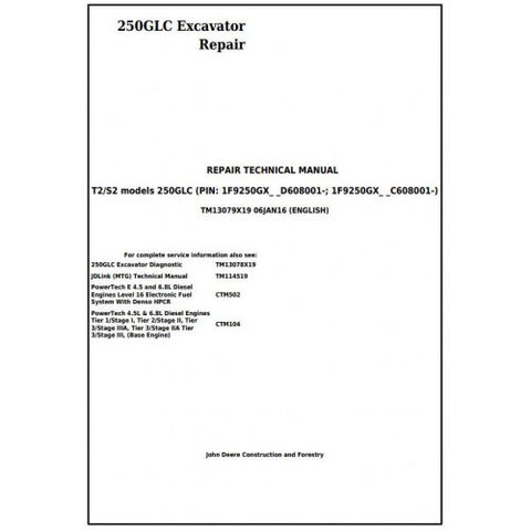 TM13079X19 SERVICE REPAIR TECHNICAL MANUAL - JOHN DEERE 250GLC (T2/S2) EXCAVATOR DOWNLOAD