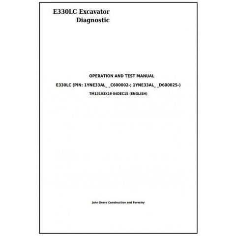 TM13103X19 DIAGNOSTIC OPERATION AND TESTS SERVICE MANUAL - JOHN DEERE E330LC EXCAVATOR DOWNLOAD