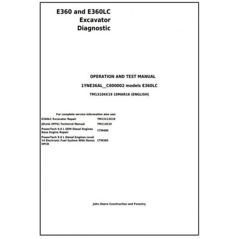 TM13104X19 DIAGNOSTIC OPERATION AND TESTS SERVICE MANUAL - JOHN DEERE E360 AND E360LC EXCAVATOR DOWNLOAD