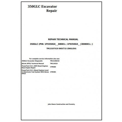 TM13197X19 SERVICE REPAIR TECHNICAL MANUAL - JOHN DEERE 350GLC EXCAVATOR DOWNLOAD