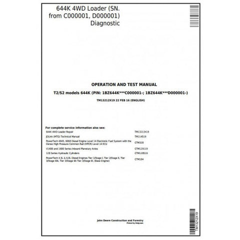 TM13212X19 DIAGNOSTIC OPERATION AND TESTS SERVICE MANUAL - JOHN DEERE 644K 4WD (T2/S2) LOADER (SN.FROM C000001, D000001) DOWNLOAD