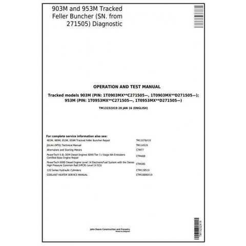 TM13232X19 DIAGNOSTIC OPERATION AND TESTS SERVICE MANUAL - JOHN DEERE 903M, 953M (SN.271505) TRACK FELLER BUNCHER DOWNLOAD