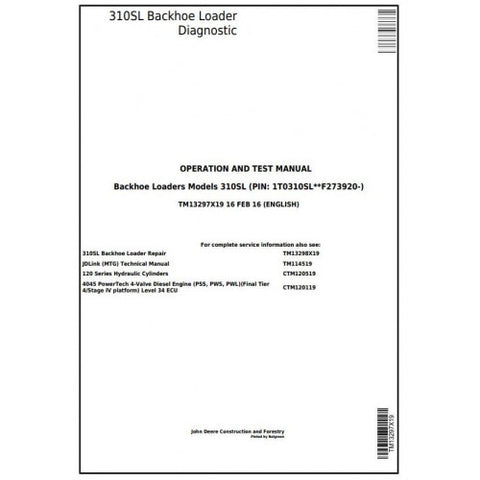 TM13297X19 DIAGNOSTIC OPERATION AND TESTS SERVICE MANUAL - JOHN DEERE 310SL BACKHOE LOADER (PIN.1T0310SL F273920-) DOWNLOAD