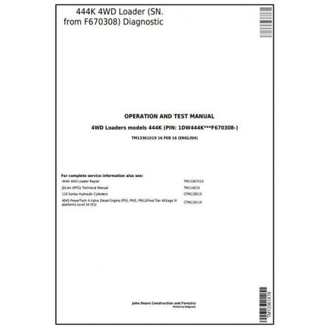 TM13361X19 DIAGNOSTIC OPERATION AND TESTS SERVICE MANUAL - JOHN DEERE 444K 4WD LOADER (SN.FROM F670308) DOWNLOAD