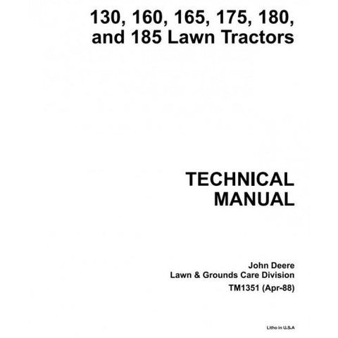 TM1351 SERVICE REPAIR TECHNICAL MANUAL - JOHN DEERE 130, 160, 165, 170, 175, 180, 185 RIDING LAWN TRACTORS DOWNLOAD