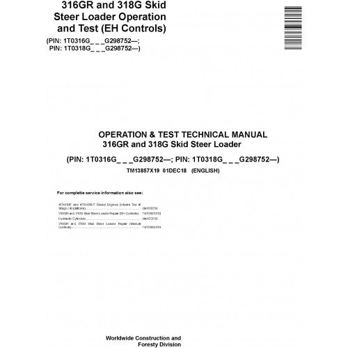 TM13857X19 OPERATION AND TESTS TECHNICAL MANUAL - JOHN DEERE 316GR AND ...