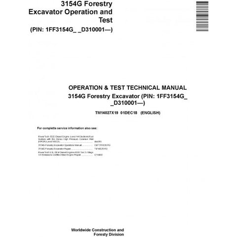 TM14027X19 OPERATION AND TESTS TECHNICAL MANUAL - JOHN DEERE 3154G (SN. D310001-) FORESTRY EXCAVATOR DOWNLOAD