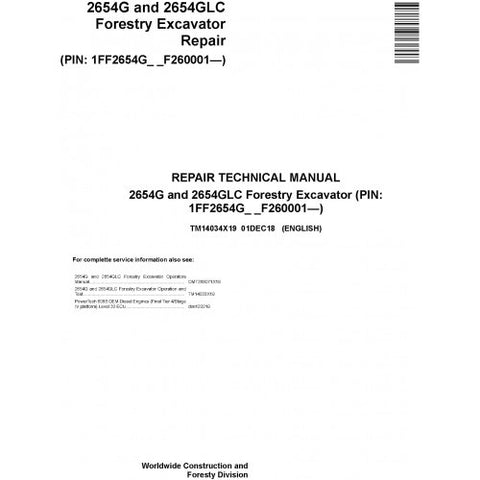 TM14034X19 SERVICE REPAIR TECHNICAL MANUAL - JOHN DEERE 2654G 2654GLC (SN. F260001-) FORESTRY EXCAVATOR DOWNLOAD