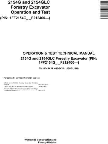 TM14041X19 DIAGNOSTIC OPERATION AND TESTS SERVICE MANUAL - JOHN DEERE 2154G 2154GLC (SN. F212400-) FORESTRY EXCAVATOR DOWNLOAD