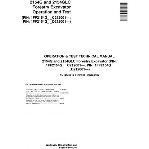 TM14043X19 OPERATION AND TESTS TECHNICAL MANUAL - JOHN DEERE 2154G 2154GLC (SN.C212001- D212001-) FORESTRY EXCAVATOR DOWNLOAD