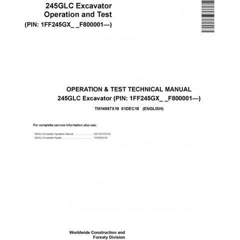 TM14057X19 OPERATION AND TESTS TECHNICAL MANUAL - JOHN DEERE 245GLC EXCAVATOR DOWNLOAD