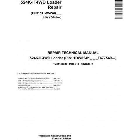 TM14140X19 SERVICE REPAIR TECHNICAL MANUAL - JOHN DEERE 524K-II 4WD LOADER (SN. F677549-) DOWNLOAD