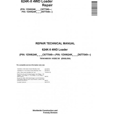 TM14149X19 SERVICE REPAIR TECHNICAL MANUAL - JOHN DEERE 624K-II 4WD LOADER (SN. C677549-; D677549-) DOWNLOAD