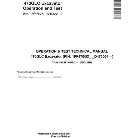 TM14154X19 OPERATION AND TESTS TECHNICAL MANUAL - JOHN DEERE 470GLC EXCAVATOR DOWNLOAD