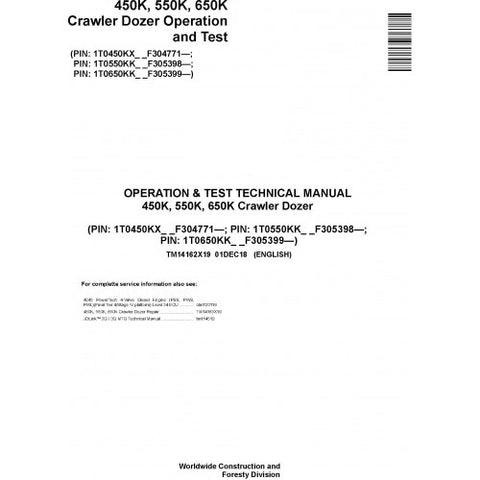 TM14162X19 OPERATION AND TESTS TECHNICAL MANUAL - JOHN DEERE 450K 550K 650K (SN. F305399-) CRAWLER DOZER DOWNLOAD