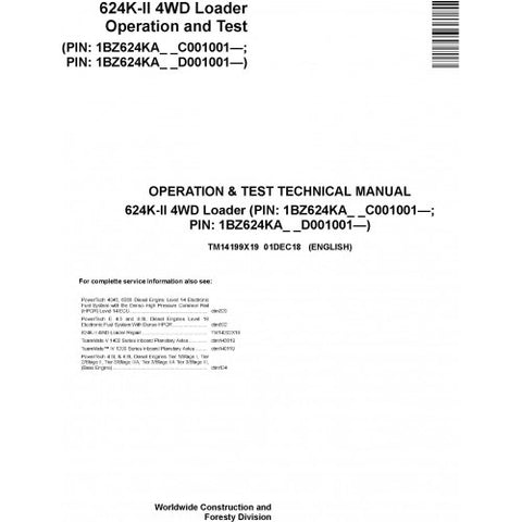 TM14199X19 OPERATION AND TESTS TECHNICAL MANUAL - JOHN DEERE 624K-II (SN.C001001-; D001001-) 4WD LOADER DOWNLOAD