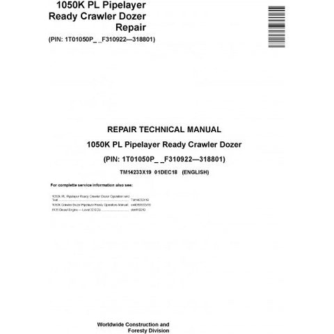 TM14233X19 SERVICE REPAIR TECHNICAL MANUAL - JOHN DEERE 1050K PL (SN. F310922-318801) PIPELAYER READY CRAWLER DOZER DOWNLOAD