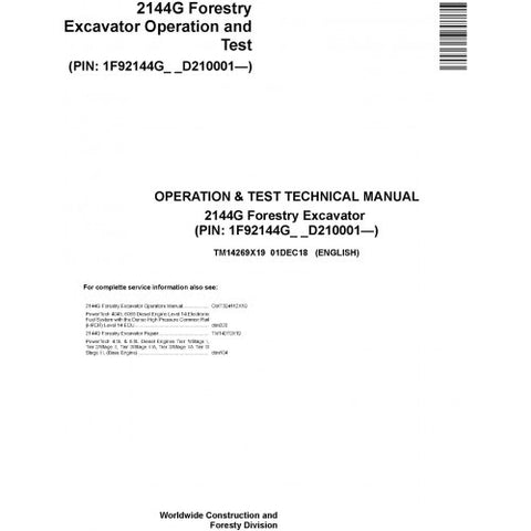 TM14269X19 OPERATION AND TESTS TECHNICAL MANUAL - JOHN DEERE 2144G (SN. D210001-) FORESTRY EXCAVATOR DOWNLOAD