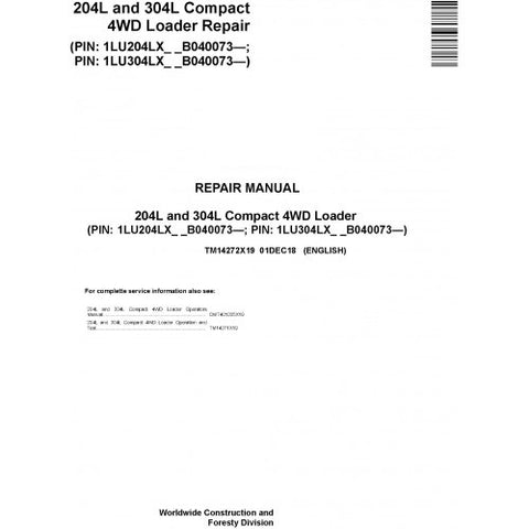 TM14272X19 SERVICE REPAIR TECHNICAL MANUAL - JOHN DEERE 204L, 304L COMPACT 4WD LOADER (SN.B040073-) DOWNLOAD