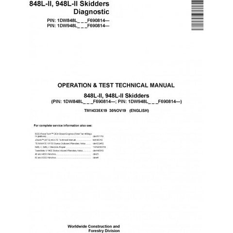 TM14335X19 OPERATION AND TESTS TECHNICAL MANUAL - JOHN DEERE 848L-II 948L-II SKIDDERS DOWNLOAD