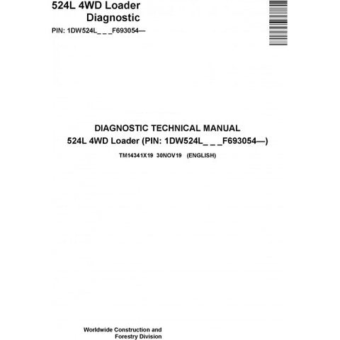 TM14341X19 DIAGNOSTIC TECHNICAL MANUAL - JOHN DEERE 524L 4WD LOADER DOWNLOAD