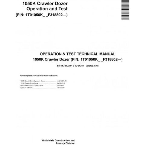 TM14347X19 OPERATION AND TESTS TECHNICAL MANUAL - JOHN DEERE 1050K (SN. F318802-) CRAWLER DOZER DOWNLOAD