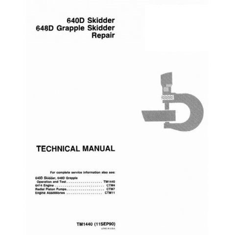 TM1440 SERVICE REPAIR TECHNICAL MANUAL - JOHN DEERE 640D SKIDDER AND 648D GRAPPLE SKIDDER DOWNLOAD