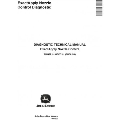 TM145719 DIAGNOSTIC TECHNICAL MANUAL - JOHN DEERE EXACTAPPLY NOZZLE CONTROL DOWNLOAD