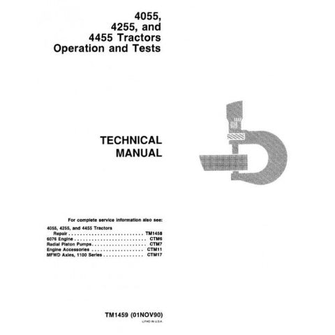 TM1459 OPERATION AND TESTS TECHNICAL MANUAL - JOHN DEERE 4055, 4255, 4455 TRACTORS DOWNLOAD