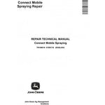 TM148519 SERVICE REPAIR TECHNICAL MANUAL - JOHN DEERE CONNECT MOBILE SPRAYING DOWNLOAD