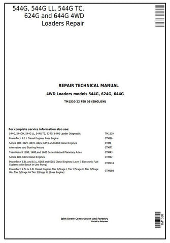 TM1530 SERVICE REPAIR TECHNICAL MANUAL - JOHN DEERE 544G, 544G LL, 544G TC, 624G AND 644G 4WD LOADER DOWNLOAD