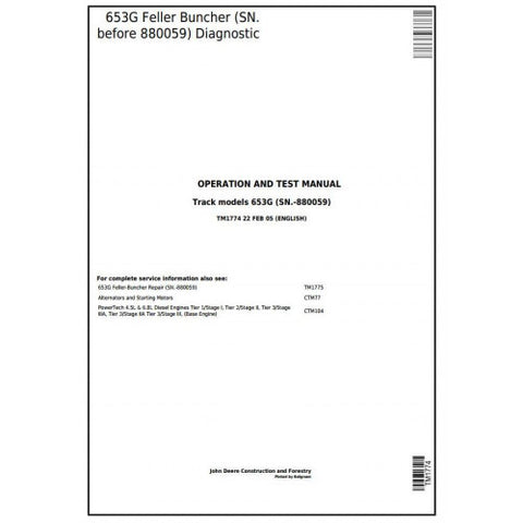 TM1774 DIAGNOSTIC OPERATION AND TESTS SERVICE MANUAL - JOHN DEERE 653G (SN.BEFORE 880059) TRACKED FELLER BUNCHER DOWNLOAD