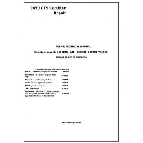 TM1821 SERVICE REPAIR TECHNICAL MANUAL - JOHN DEERE 9650CTS COMBINE DOWNLOAD