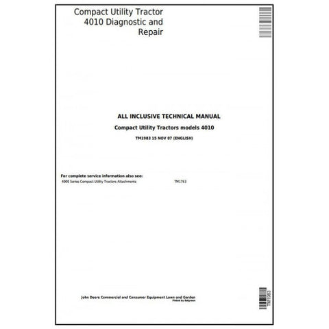 TM1983 DIAGNOSTIC AND REPAIR TECHNICAL MANUAL - JOHN DEERE 4010 COMPACT UTILITY TRACTORS DOWNLOAD