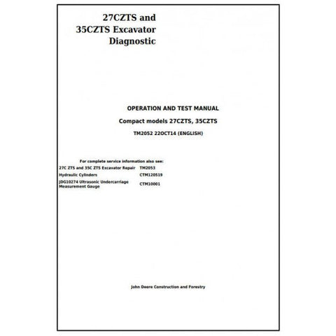 TM2052 DIAGNOSTIC OPERATION AND TESTS SERVICE MANUAL - JOHN DEERE 27CZTS AND 35CZTS COMPACT EXCAVATOR DOWNLOAD